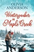 Cover for Olivia Anderson · Winterzauber In Maple Creek (Book)