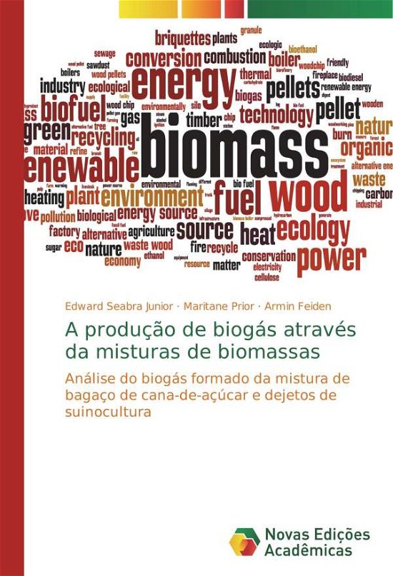 A produção de biogás através da - Junior - Kirjat -  - 9786139796359 - 