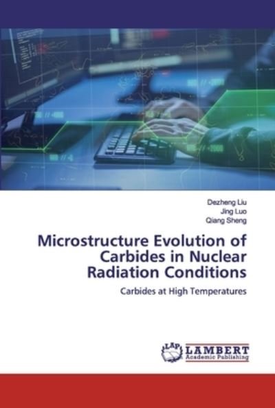 Cover for Liu · Microstructure Evolution of Carbide (Bog) (2019)