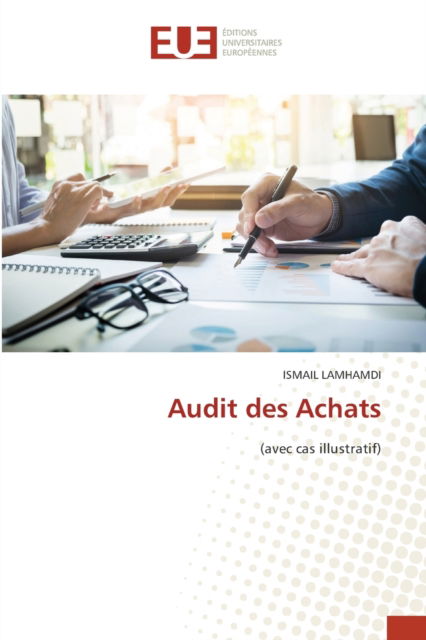 Cover for Ismail Lamhamdi · Audit des Achats (Paperback Book) (2021)