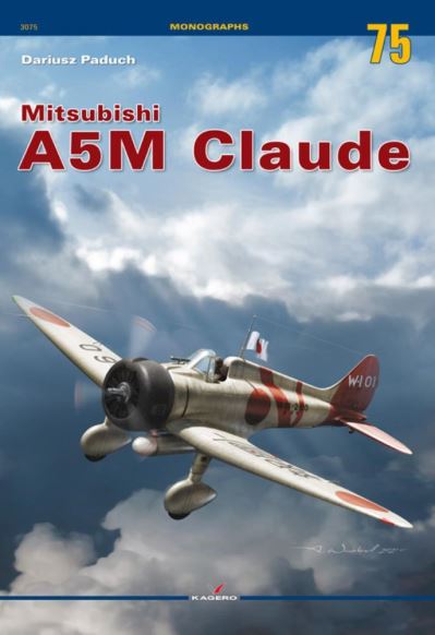 Cover for Dariusz Paduch · Mitsubishi A5m Claude - Monographs (Paperback Book) (2021)