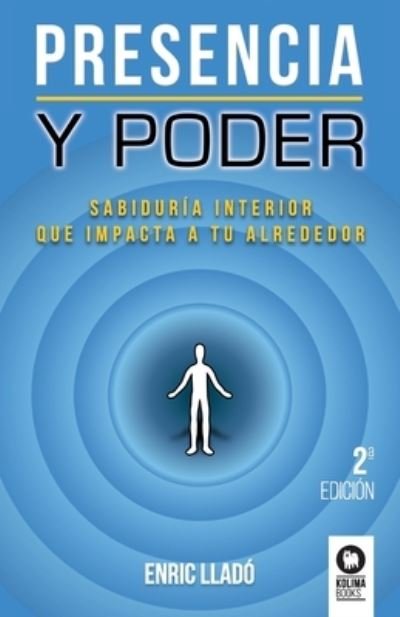 Cover for Enric Lladó Micheli · Presencia y poder (Paperback Bog) (2021)