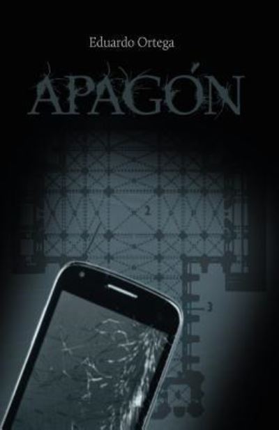 Cover for Eduardo Ortega Amoros · Apagon (Pocketbok) (2017)