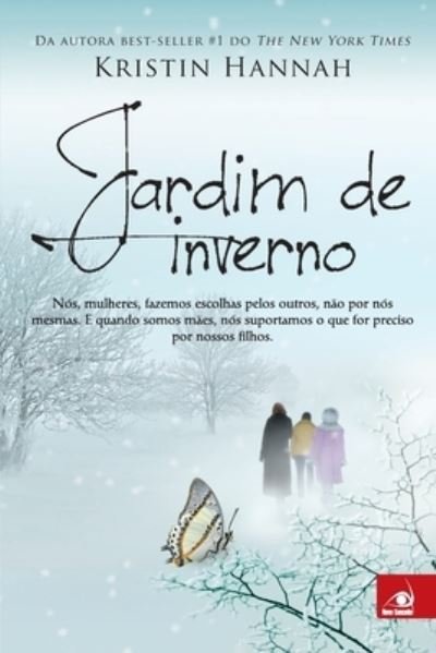 Cover for Kristin Hannah · Jardim de Inverno (Paperback Bog) (2020)