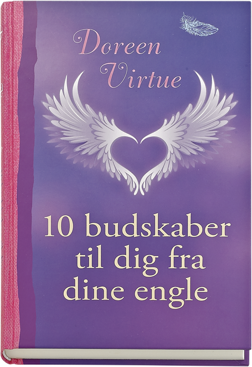 Cover for Doreen Virtue · 10 budskaber til dig fra dine engle (Indbundet Bog) [1. udgave] (2017)
