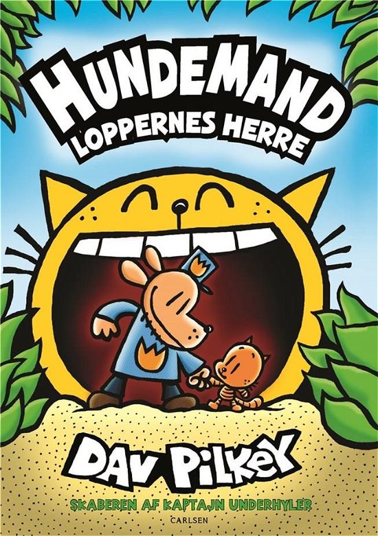 Cover for Dav Pilkey · Hundemand: Hundemand (5) - Loppernes herre (Bound Book) [1. Painos] (2019)