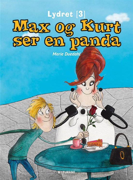 Lydret: Max og Kurt ser en panda - Marie Duedahl - Bøker - Turbine - 9788740608359 - 17. februar 2016