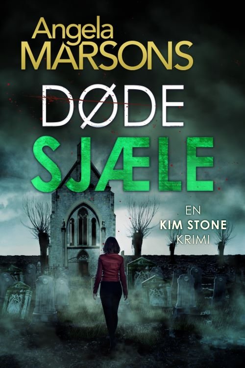 Cover for Angela Marsons · #5 Kim Stone-serien: Døde sjæle (Sewn Spine Book) [1st edition] (2021)