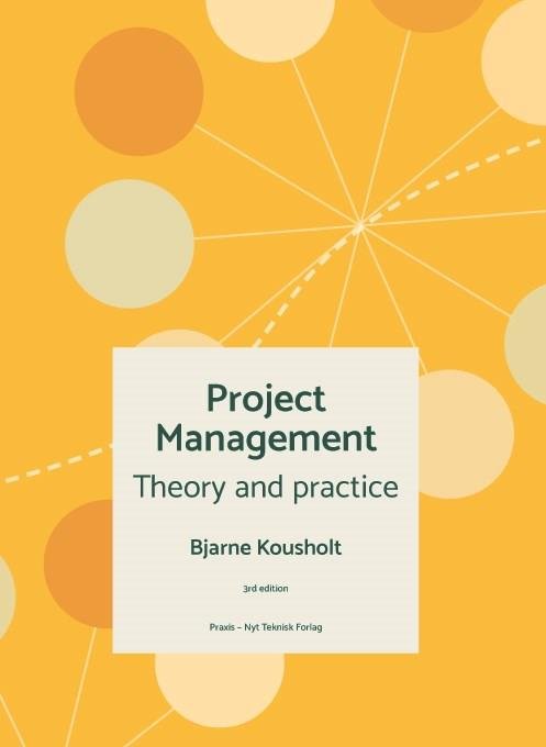 Cover for Bjarne Kousholt · Project Management (Sewn Spine Book) [3th edição] (2020)
