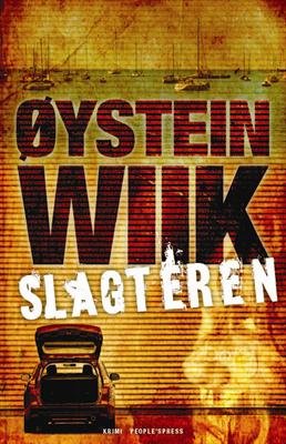 Cover for Øystein Wiik · Slagteren (Bound Book) [1e uitgave] [Indbundet] (2013)