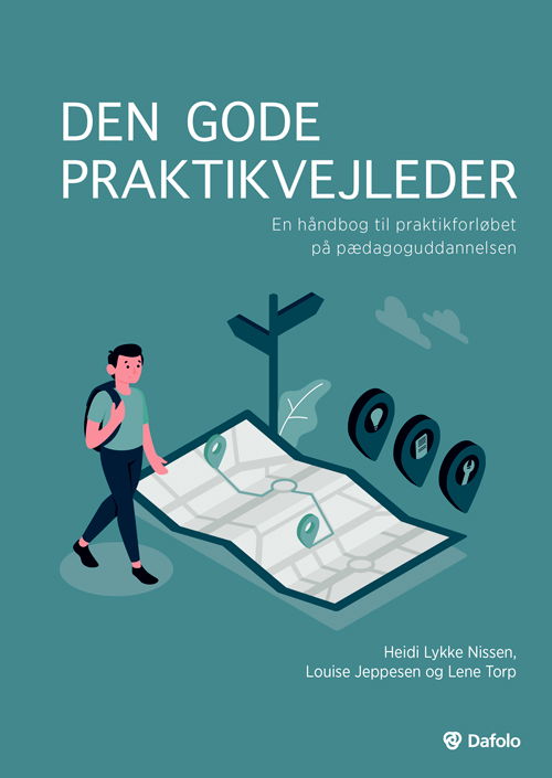 Cover for Louise Jeppesen og Lene Torp Heidi Lykke Nissen · Den gode praktikvejleder (Paperback Book) [1º edição] (2020)