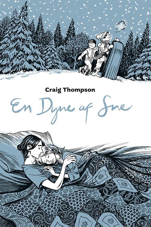 Craig Thompson · En dyne af sne (Sewn Spine Book) [1th edição] (2024)