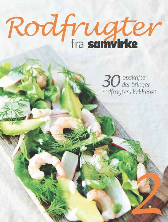 Cover for Mia Irene Kristensen · Mad fra Samvirke: Rodfrugter (Heftet bok) [1. utgave] (2013)