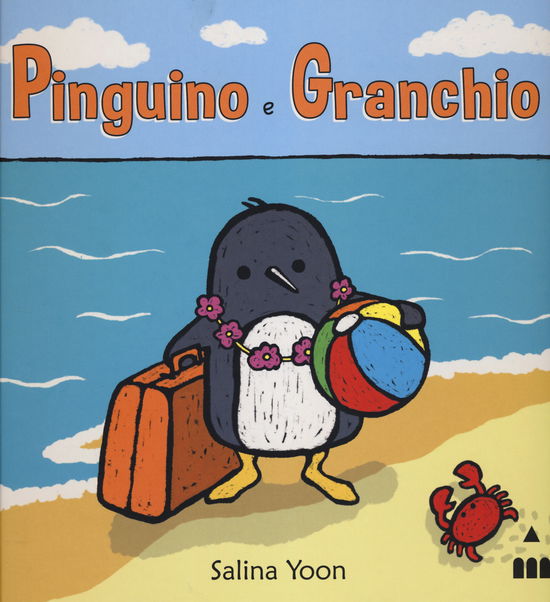 Pinguino E Granchio. Ediz. Illustrata - Salina Yoon - Movies -  - 9788878743359 - 