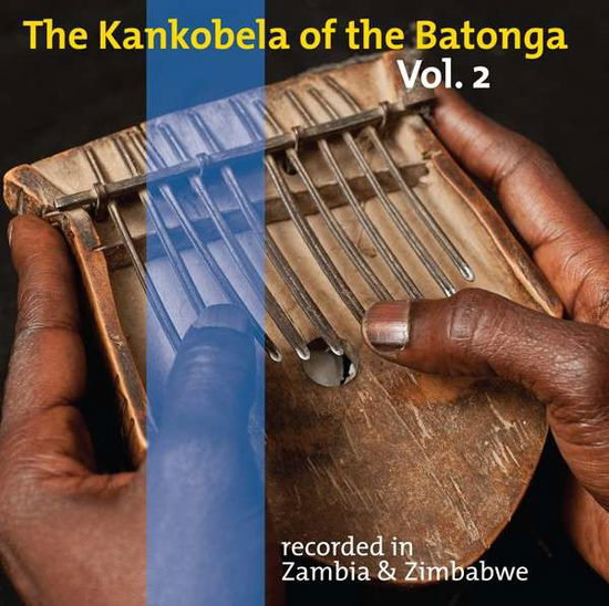 Cover for Kankobela Of The Batonga -2 (CD) (2012)