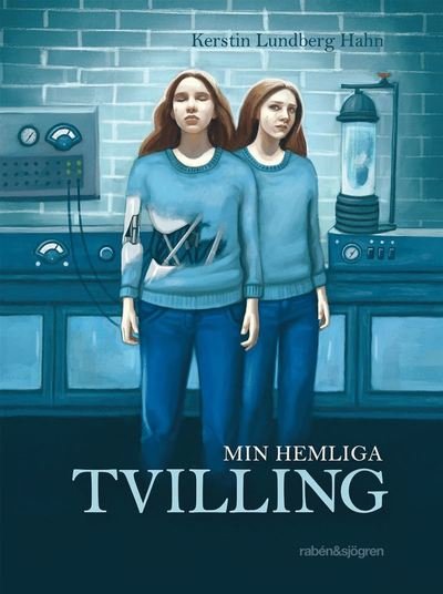 Cover for Kerstin Lundberg Hahn · Min hemliga tvilling (Map) (2018)