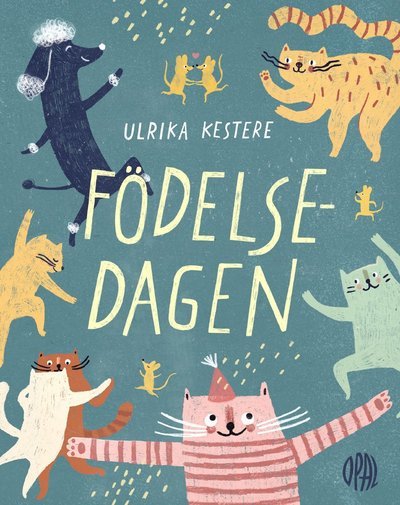 Cover for Ulrika Kestere · Födelsedagen (Gebundesens Buch) (2021)