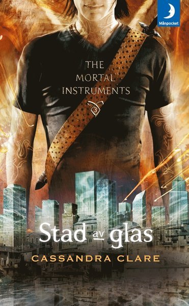 Cover for Cassandra Clare · The Mortal Instruments: Stad av glas (Paperback Book) (2017)