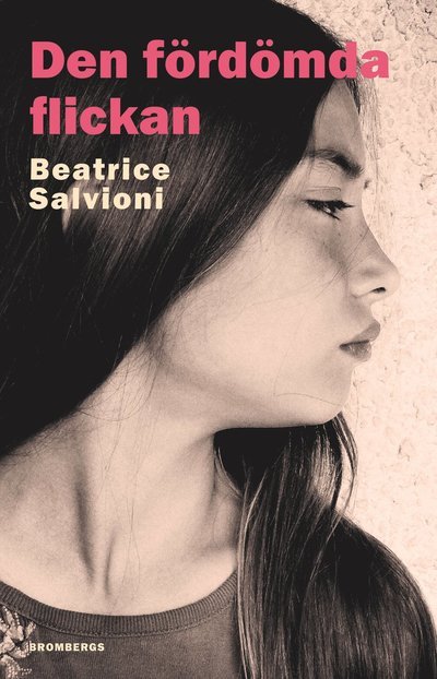 Cover for Beatrice Salvioni · Den fördömda flickan (Paperback Book) (2024)