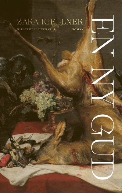 Cover for Zara Kjellner · En ny gud (Indbundet Bog) (2022)