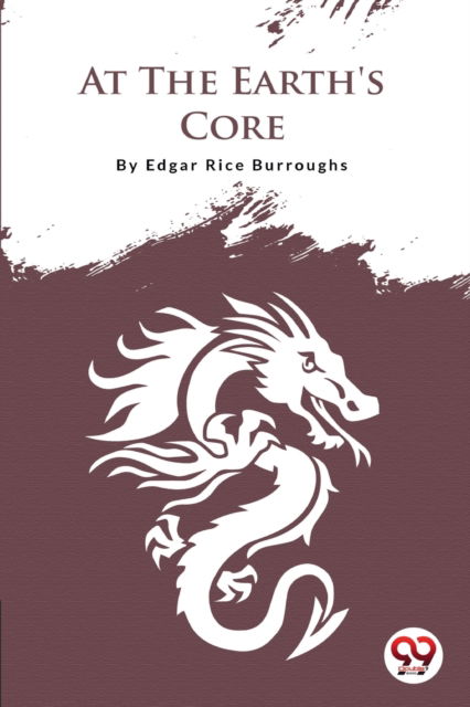 Cover for Edgar Rice Burroughs · At the Earth's Core (Paperback Book) (2022)