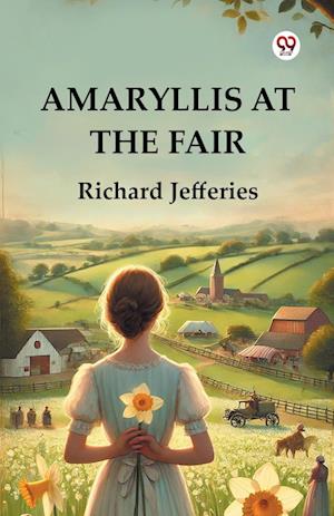 Cover for Richard Jefferies · Amaryllis at the Fair (Paperback Book) (2025)