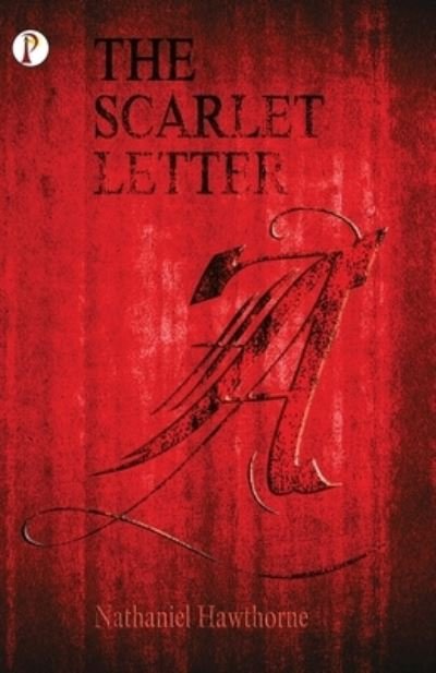 Cover for Nathaniel Hawthorne · The Scarlet Letter (Paperback Book) (2021)