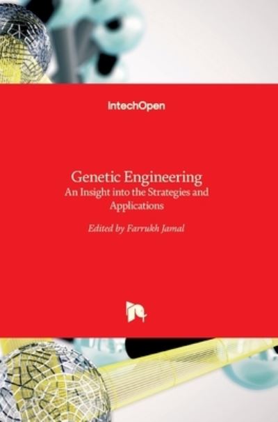 Cover for Farrukh Jamal · Genetic Engineering: An Insight into the Strategies and Applications (Hardcover Book) (2016)