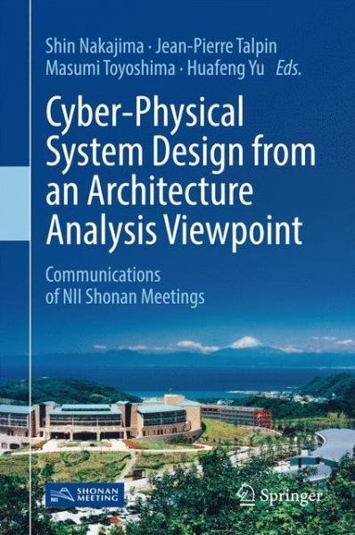 Cover for Cyber Physical System Design from an Architecture Analysis Viewpoint (Book) [1st ed. 2017 edition] (2017)