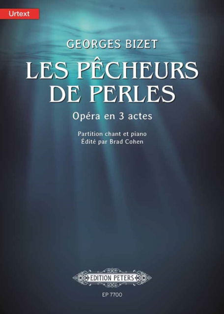 Pecheurs de perles: Opera in 3 Acts - Georges Bizet - Books - Edition Peters - 9790577010359 - April 8, 2015