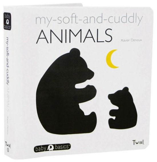 Cover for Xavier Deneux · My Soft-and-Cuddly Animals - BabyBasics (Kartonbuch) (2015)