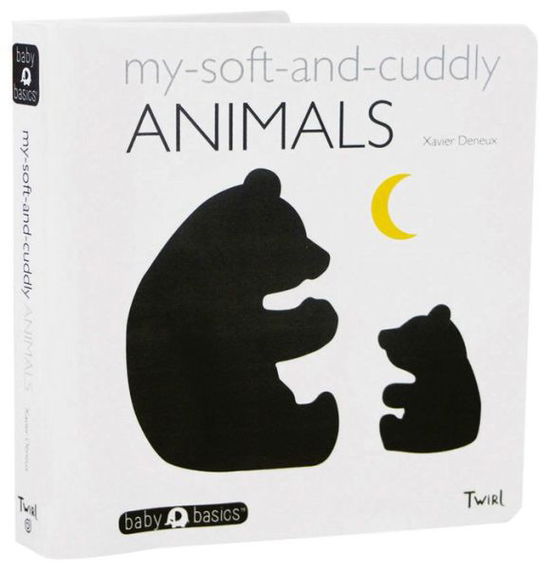 Cover for Xavier Deneux · My Soft-and-Cuddly Animals - BabyBasics (Board book) (2015)