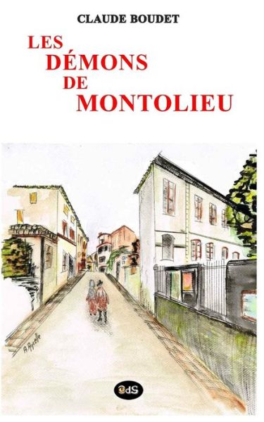 Cover for Claude Boudet · Les Demons De Montolieu (Paperback Book) (2015)