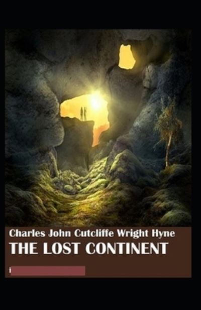 Cover for C J Cutcliffe Hyne · The Lost Continent (Paperback Book) (2021)