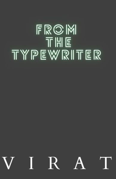 Cover for Virat Nimesh · From the Typewriter (Paperback Book) (2021)