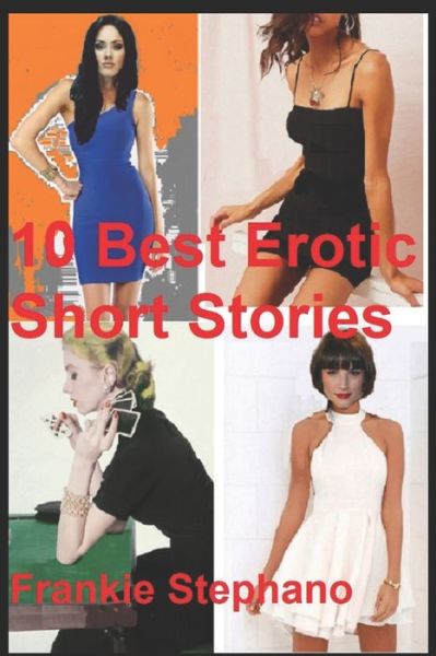 Cover for Frankie Stephano · 10 Best Erotic Romances (Paperback Book) (2021)