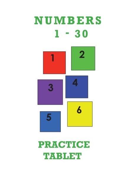 Cover for Karen Rhodes · Numbers 1-30 Practice Tablet (Pocketbok) (2020)