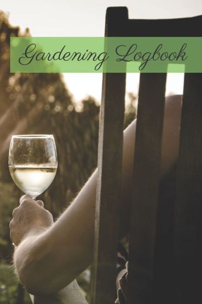 Cover for Garden Publishing · Gardening Logbook (Paperback Book) (2020)