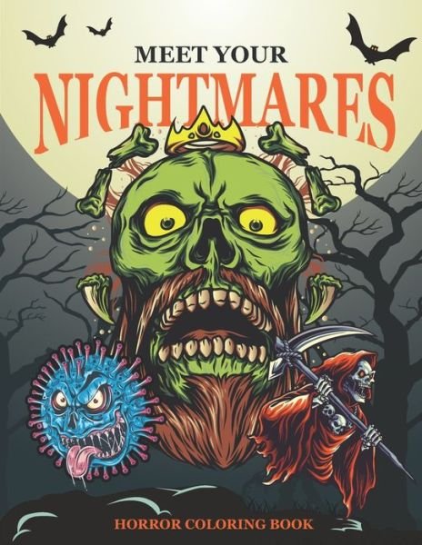 Cover for Blacklight · Meet Your Nightmares - Horror Coloring Book: Evil Monsters, Zombies, Demons, Clowns, Werewolves and Other - Terrifying Illustrations to color (Pocketbok) (2020)