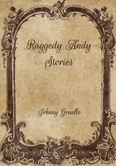 Cover for Johnny Gruelle · Raggedy Andy Stories (Paperback Book) (2021)