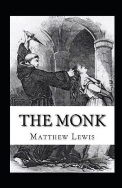 Cover for Matthew Lewis · The Monk Annotated (Pocketbok) (2021)