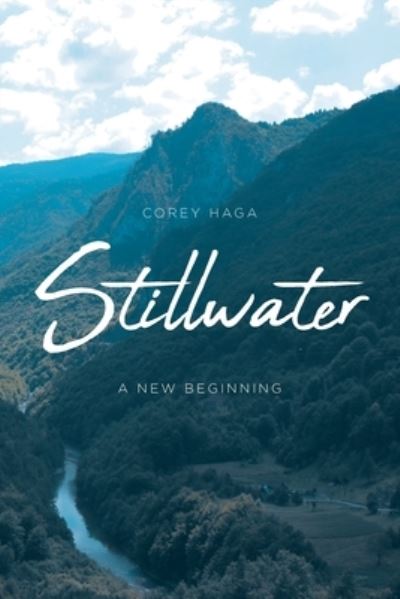 Cover for Corey Haga · Stillwater: A New Beginning (Paperback Book) (2022)