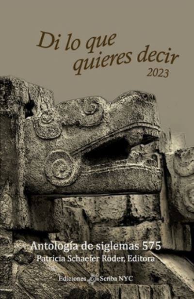 Cover for Patricia Schaefer Röder · Di lo Que Quieres Decir 2023 (Bok) (2023)