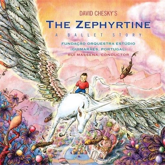 Cover for David Chesky · Zephyrtine: a Ballet Story (CD) (2013)