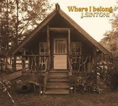 Cover for J. Sintoni · Where I Belong (CD) (2024)