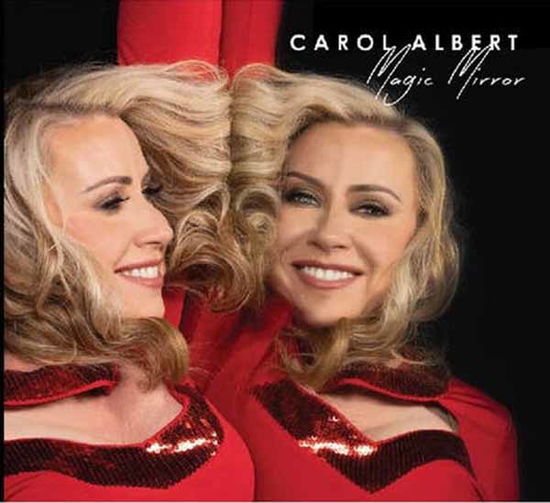 Cover for Carol Albert · Magic Mirror (CD) (2025)