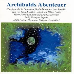 Cover for Hötzl / Aims-Festival Orchester · Archibalds Abenteuer (CD) (2000)