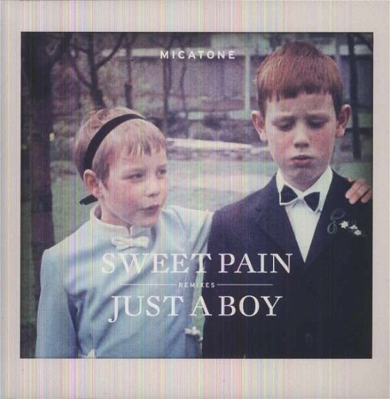 Cover for Micatone · Sweet Pain / Just A Boy Remixes (LP) (2012)