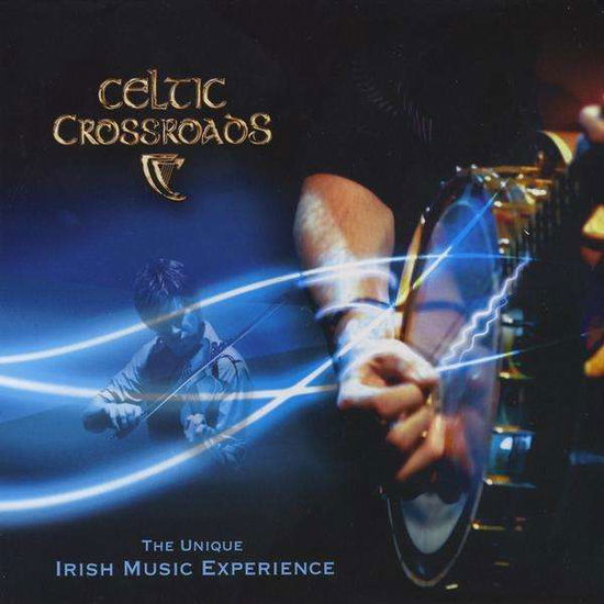 Cover for Celtic Crossroads · Unique Irish Music Experience (CD) (2011)