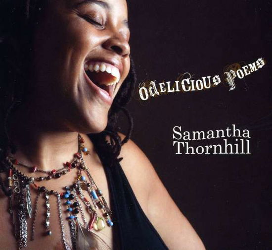 Cover for Samantha Thornhill · Odelicious Poems (CD) (2010)